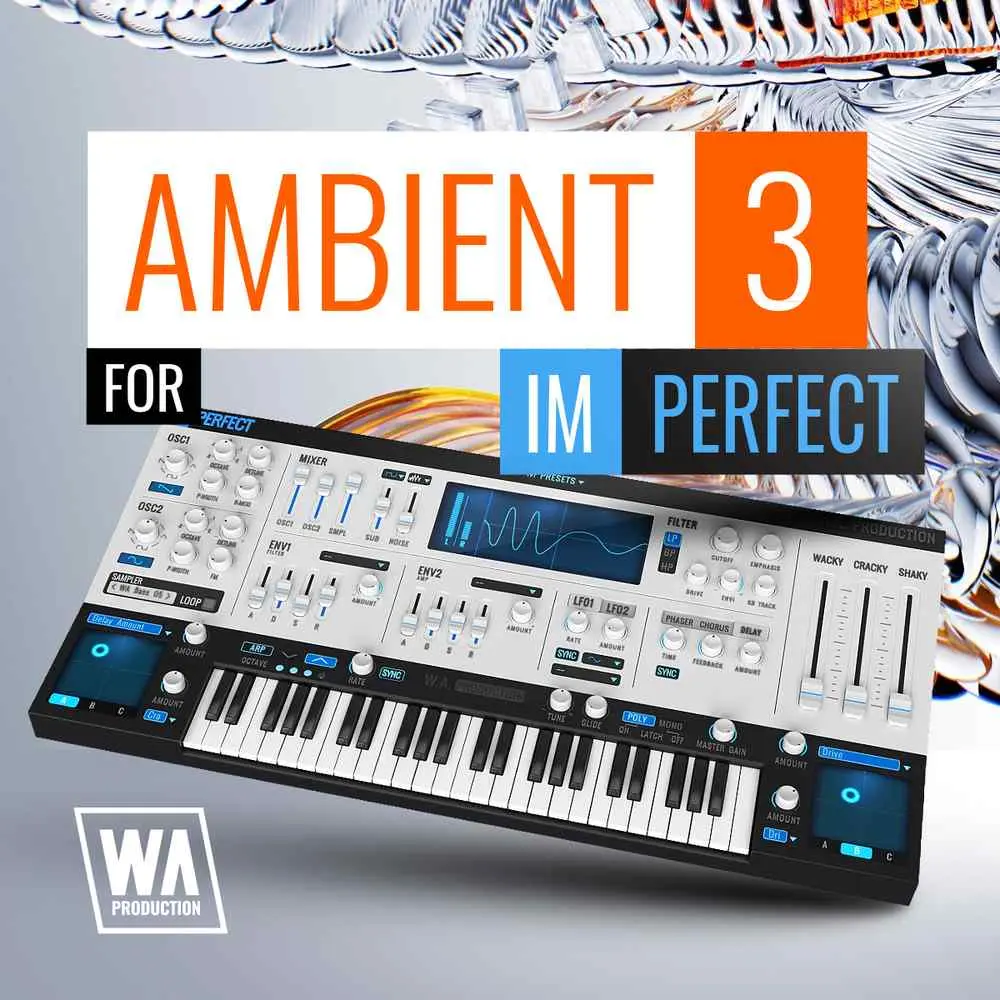 W. A. Production Ambient 3 for ImPerfect